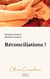 Réconciliations ?