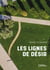 Les Lignes de Désir
