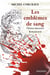 Les emblemes de sang : Ultimus thesaurus romanorum