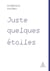 Juste quelques étoiles
