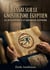 Essai sur le gnosticisme égyptienSes développements et son origine égyptienne : Une analyse des racines égyptiennes du gnosticisme offrant un aperçu des développements et de l'origine de cette pensée.