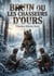 Bruin ou les Chasseurs d'ours : Les aventures d'une chasse à l'ours dans les forêts russes