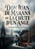 Don Juan de Marana - ou La Chute d'un ange : Une pièce théâtrale d'Alexandre Dumas explorant la rédemption et la damnation à travers le personnage de Don Juan de Marana