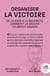 Organiser la victoire - de la base à la majorité, comment la gauche pourrait gagner