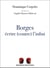 Borges, écrire (contre) l'infini