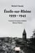 Étoile-sur-Rhône 1939-1945 : Comment les jeunes étoiliens libèrent Valence