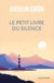 Le petit livre du silence