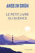 Le petit livre du silence