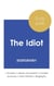 Study guide The Idiot by Dostoevsky (in-depth literary analysis and complete summary)