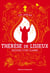 Thérèse de Lisieux : Histoire d'une flamme