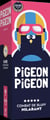 Pigeon Pigeon (Réedition fr) - ATM Gaming