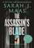 The Assassin's Blade : The Throne of Glass Prequel Novellas