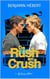 De Rush en Crush