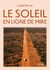 Le Soleil en ligne de mire