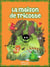 La maison de tricotte