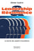 Leadership & resonance - le secret des leaders d'excellence