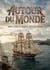 Autour du monde : Les récits de voyage d'un médecin de la marine française au XIXe siècle