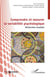Comprendre et mesurer la variabilité psychologique : Recherches actuelles