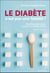 Le diabete n'est pas une fatalite ! - recettes, prevention et prise en charge active