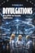Divulgations d'un initie de l'armee americaine tome 3
