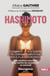 Hashimoto - comment je suis sortie de l'errance medicale grace a la naturopathie tome 2
