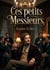 Ces petits Messieurs : Une satire sociale mordante de Louise Colet sur les moeurs et les travers des hommes du XIXe siècle