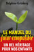 Le Manuel du Futur-compatible : Un bel héritage pour nos enfants