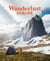 Wanderlust Europe : The Great European Hike