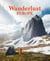 Wanderlust Europe : The Great European Hike
