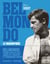 Jean-Paul Belmondo : Le magnifique