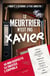 Le meurtrier n'est pas Xavier : L'enquête à résoudre la plus addictive !