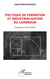Politique de formation et industrialisation du Cameroun : Evaluation (1921-2026)