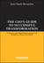 The CEO's guide to successful transformation : 75 rules to lead high-stakes programs with discipline, clarity and control
