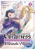 The condemned villainess goes back in time Tome 1