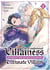 The condemned villainess goes back in time Tome 1