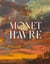 Monet au Havre