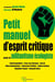 Petit manuel d'esprit critique pour le militantisme écologiste