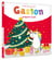Gaston la licorne : les émotions de Gaston : Gaston prépare Noël