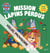 La Pat'Patrouille : Mon livre animé : Mission lapins perdus