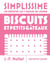 Simplissime : Biscuits et petits gâteaux