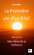 La première vie d'un Rital : Mes héros de la résilience