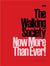 The walking society now more than ever !