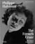 Philippe halsman the french crate: the unseen paris archive /anglais