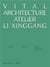 Vital architecture atelier li xinggang