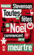 Toutes les fêtes de Noël commencent par un meurtre