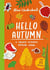 Hello autumn a sticker activity nature guide /anglais