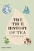 The true history of tea