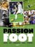 Passion foot