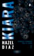 Kiara, diamant écorché par le sang - Tome 2