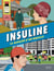 Insuline - La Rançon d'un miracle